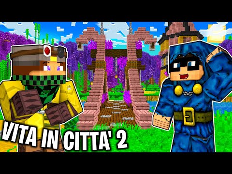HO COSTRUITO IL PONTE MAGICO DI KENDAL - VITA IN CITTÀ 2 - Minecraft
