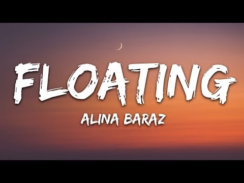 Alina Baraz feat. Khalid - Floating (Lyrics) filous Remix