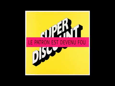 Étienne De Crécy - Le Patron Est Devenu Fou! (Zdar Wars Mix)