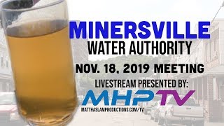 Minersville, PA Water Authority Meeting 11/18/19