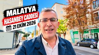 MALATYA - HASANBEY CADDESİ - 21 Ekim 2026