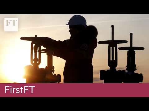 石油和天然氣的發現，中國的資本管制｜第一財經網 (Oil and gas discoveries, China capital controls | FirstFT)