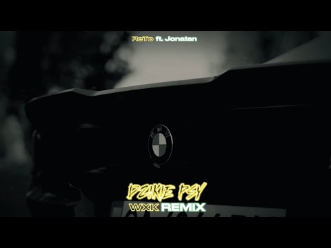 ReTo ft. Jonatan - Dzikie Psy (WXK REMIX)