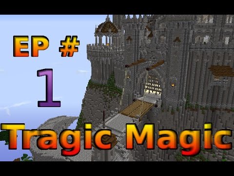 Modded Minecraft Tragic Magic. Ep 1 What An Intro