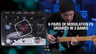 Video thumbnail for Tsakalis Galactic Multi Modulation pedal by R.J. Ronquillo