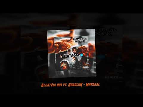 Alcateia 021 x ShaoluK - Matagal (Oficial Music)