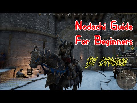 Conqueror's Blade - Nodachi Guide For Beginners