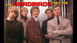 YARDBIRDS Part One 1963-1965 | #066