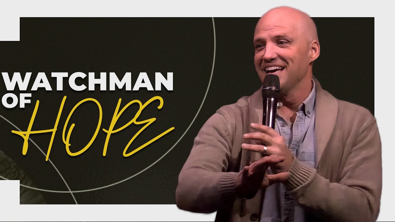 Watchman of HOPE | Pastor Aron Kirk