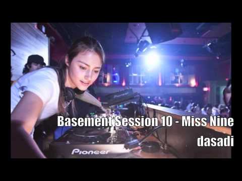 Basement Session 10 - Miss Nine