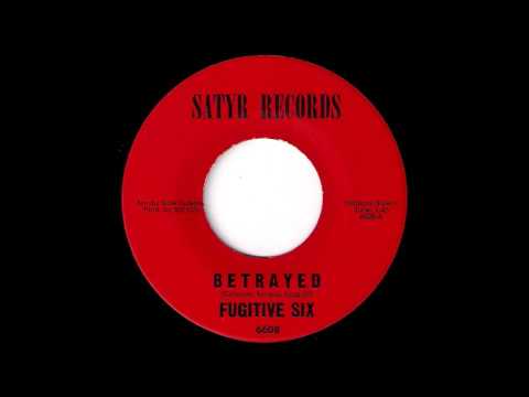 Fugitive Six - Betrayed [Satyr] 1966 Garage Soul 45 Video