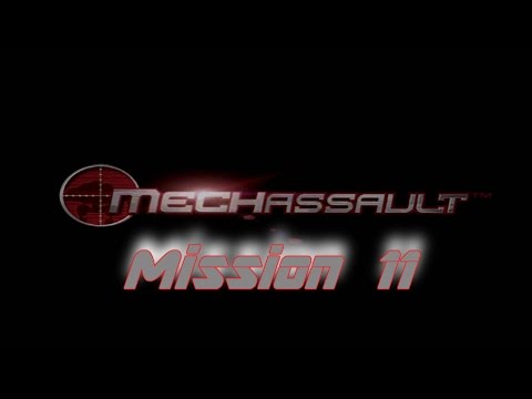 MechAssault (Mission 11)