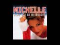 Michelle - Friede der Welt 