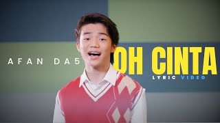 Download lagu Afan DA5 - Oh cinta | OST. Magic 5 (Lyric Video) mp3