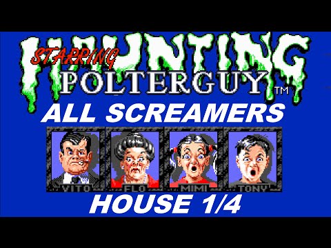 [Eng] Haunting Starring Polterguy - All Screamers (House 1/4)
