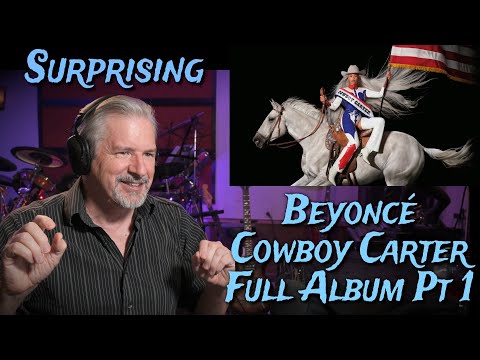 Beyoncé - Cowboy Carter Album Pt. 1 Reaction and Analysis (Read below for Part 2)