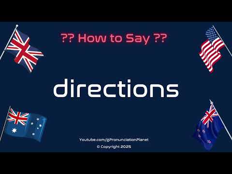 How to Pronounce 🗺️ Directions? (CORRECTLY) | How to Say "Directions"?