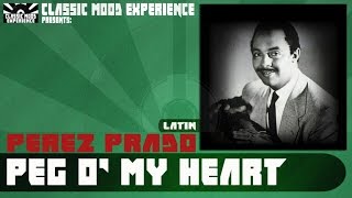 Perez Prado - Peg O' My Heart (1961)