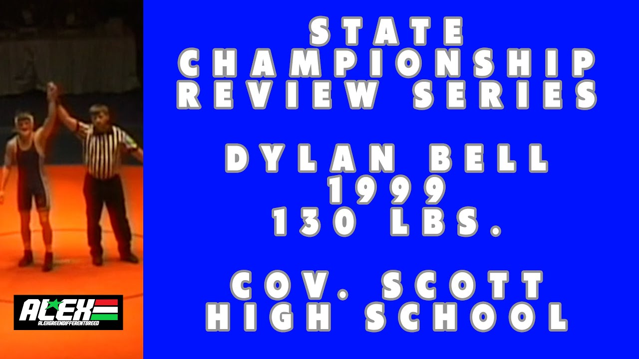 State Wrestling Championship match review w/ Dylan Bell (Cov. Scott; 1999 130 lbs.)