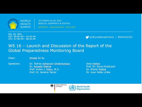 WS 16 - Launch and Discussion of the Report of the Global Preparedness Monitoring Board