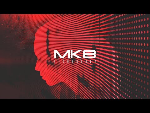 MK8 - Technology (Original Mix)