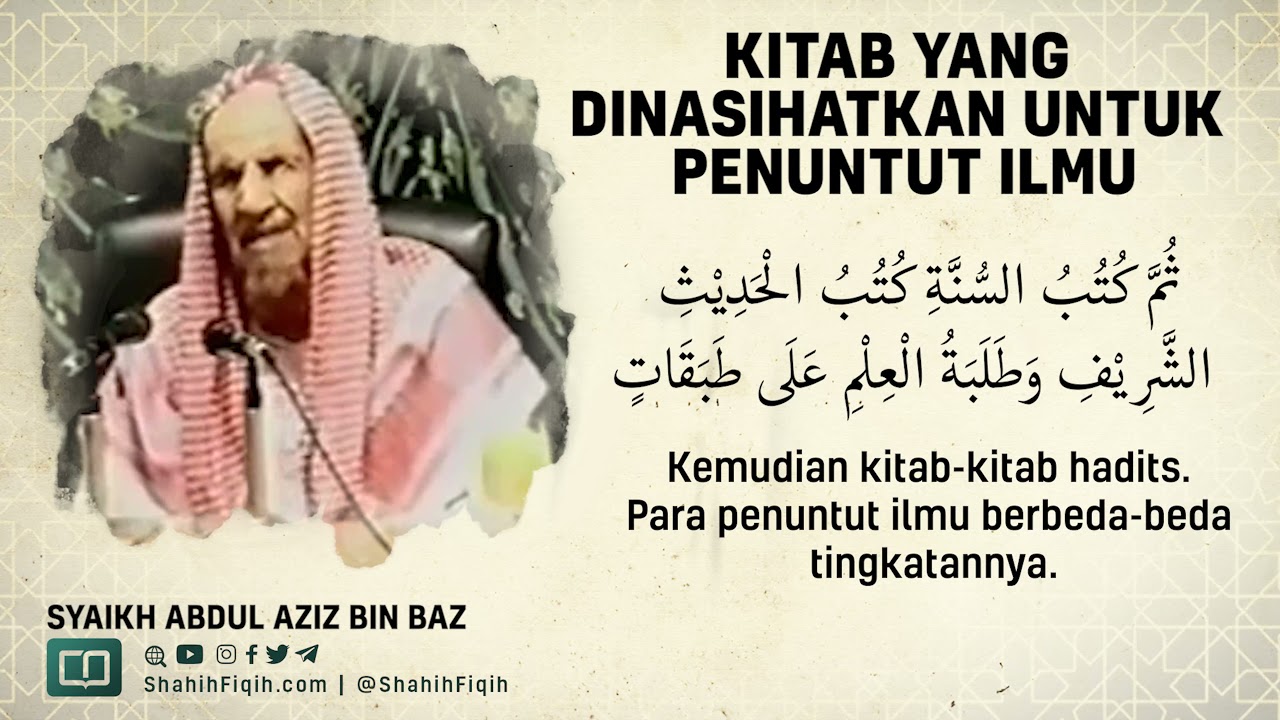 Kitab Yang Direkomendasikan untuk Para Penuntut Ilmu - Syaikh Abdul Aziz bin Baz