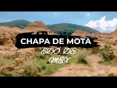 Chapa de Mota Pueblo Mágico Estado de México!  develando su historia