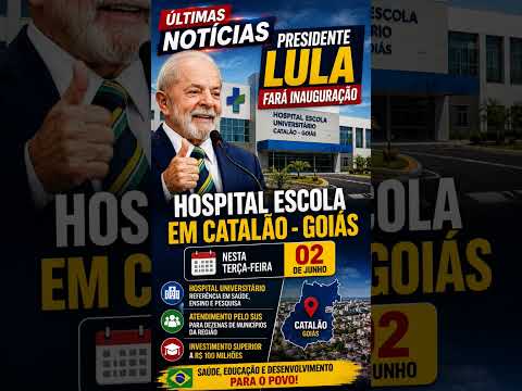 Lula irá a Catalão Goiás inaugurar hospital escola #noticias #últimasnotícias #politica #lula
