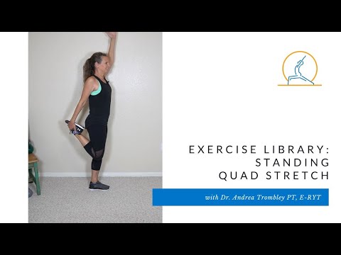 Exercise Library: Standing Quad Stretch
