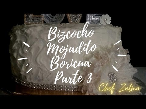 BIZCOCHO MOJADITO BORICUA .:. Video 3 de 3
