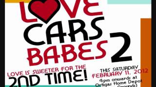 Love, Cars, Babes 2 radio plug