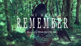 EMI MARIA - Remember