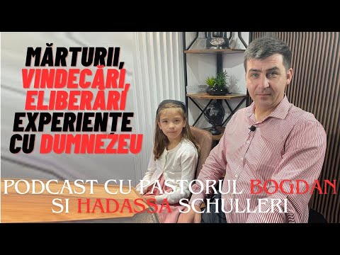Mărturii, vindecări, eliberări - Experiențe cu Dumnezeu - Podcast cu Bogdan si Hadassa Schulleri