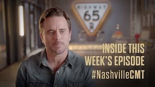 NASHVILLE on CMT | Inside The Episode: Season 5, Episode 10