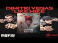 RAMPAGE Dimitri Vegas Like Mike Free Fire Rampage Song Ft Dimitri Vegas Like Mike Garena