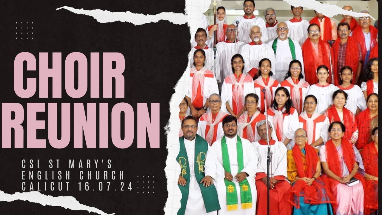 English Church Choir, Kozhikode, celebrates Choir Reunion Day
