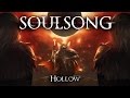 SOULSONG ► "Hollow" by Heartist