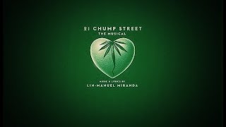 21 CHUMP STREET by Lin Manuel Miranda - Original EP (full musical)