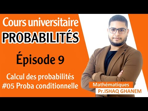 Probabilités : Probabilités Conditionnelles (Partie 2 EP5)
