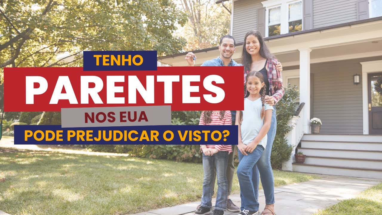 Tenho Parente nos EUA visto americano fica comprometido?