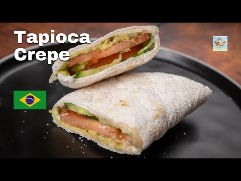 Tapioca Crepe – No Oil Needed to Cook and It Is Delicious Too
