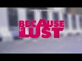 Because Of Lust Short Film Storydek Original Dev Motion Picture Mas Mastan Priya Darshini