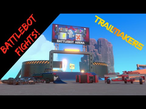 Trailmakers: Battlebot Fights!