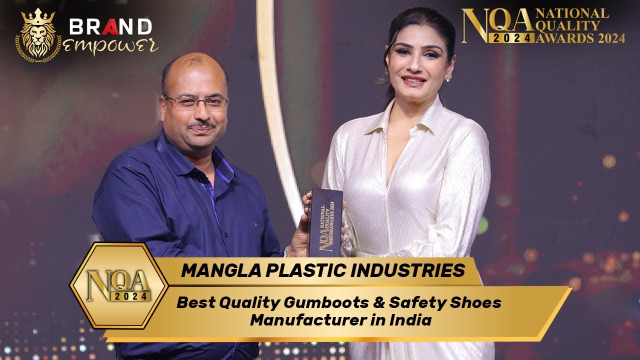 Mangla Plastic Industries Won Best Quality Gumboots & Safety Shoes Manufacturer in India at NQA 2024