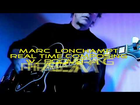 MARC LONCHAMPT REAL TIME COMPOSING w/ BOOMERANG PHRASE SAMPLER III