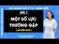 Vật lí 10 Cánh diều Bài 7: Một số lực thường gặp