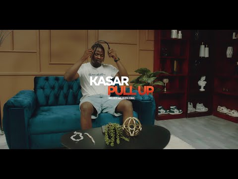Kasar - Pull Up (Official Video)