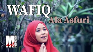 Download lagu Wafiq Azizah - Ala Asfuri mp3 Download lagu Wafiq Azizah - Ala Asfuri mp3
