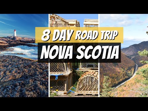 The Ultimate 8-Day Nova Scotia Road Trip | Best Places to Visit in Nova Scotia, Canada