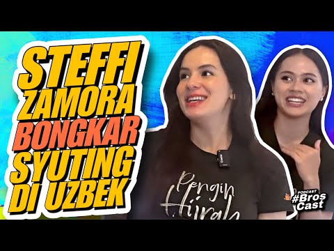 Filming in Uzbekistan and Belitung! Steffi Zamora Reveals the Story of 'Pengin Hijrah' | Broscast